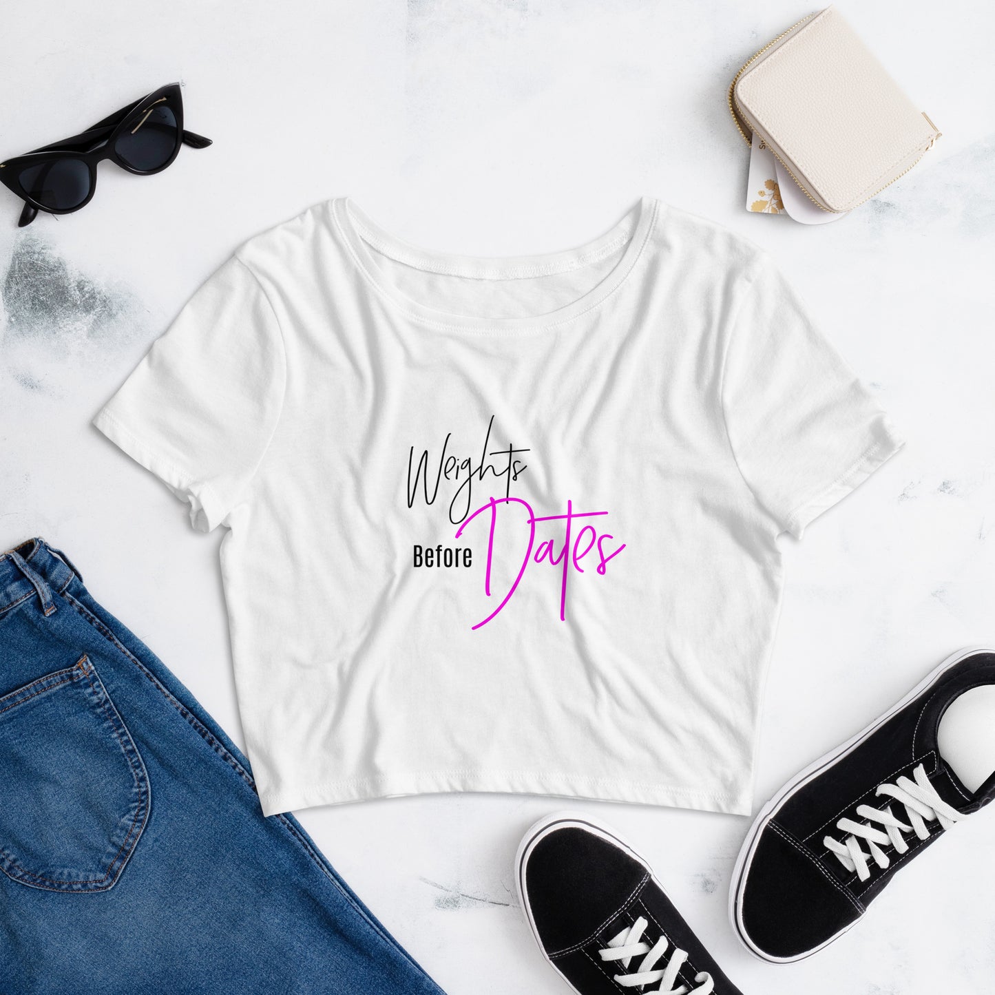 Weights Before Dates Women’s Crop Tee