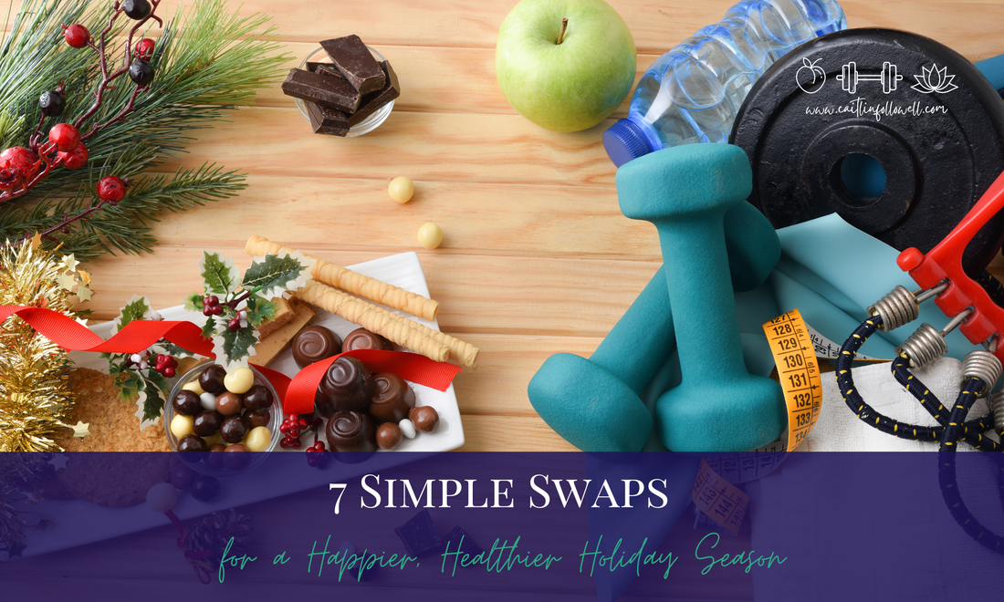 7 Holiday Inspired Health & Fitness Swaps