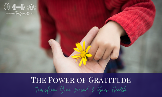 The Power of Gratitude