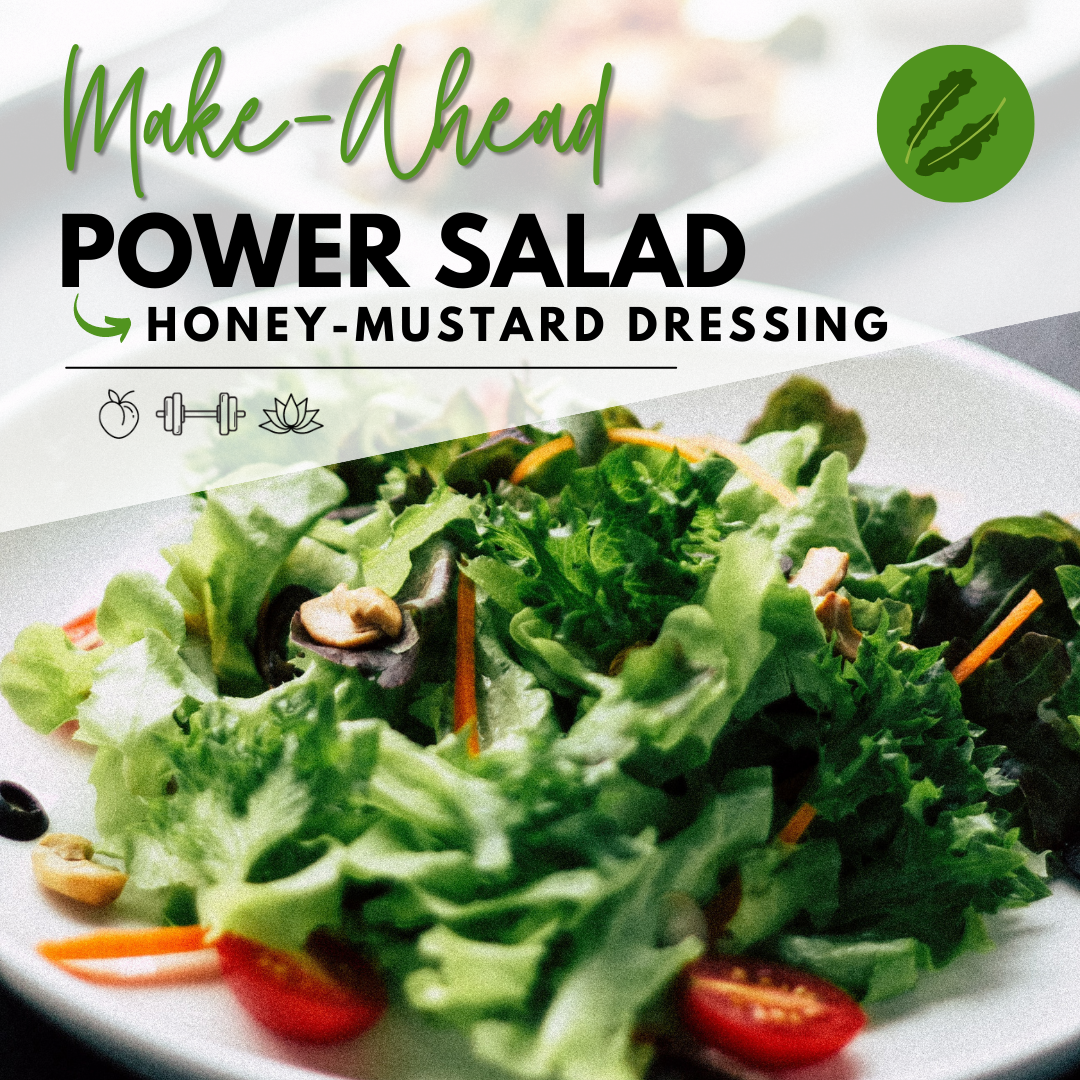 Protein Salad with Honey-Mustard Dressing