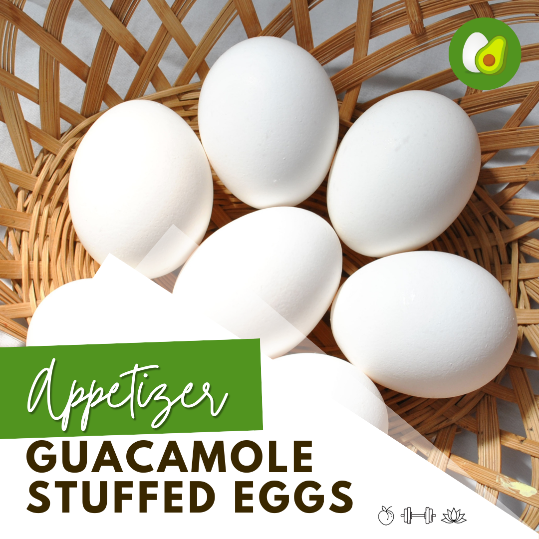 Guacamole Stuffed Eggs