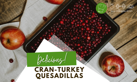 Cran-Turkey Quesadillas