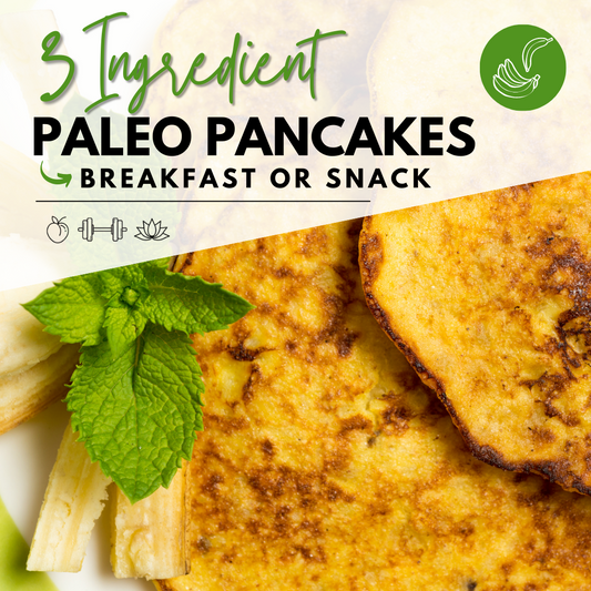 3-Ingredient Paleo Pancakes