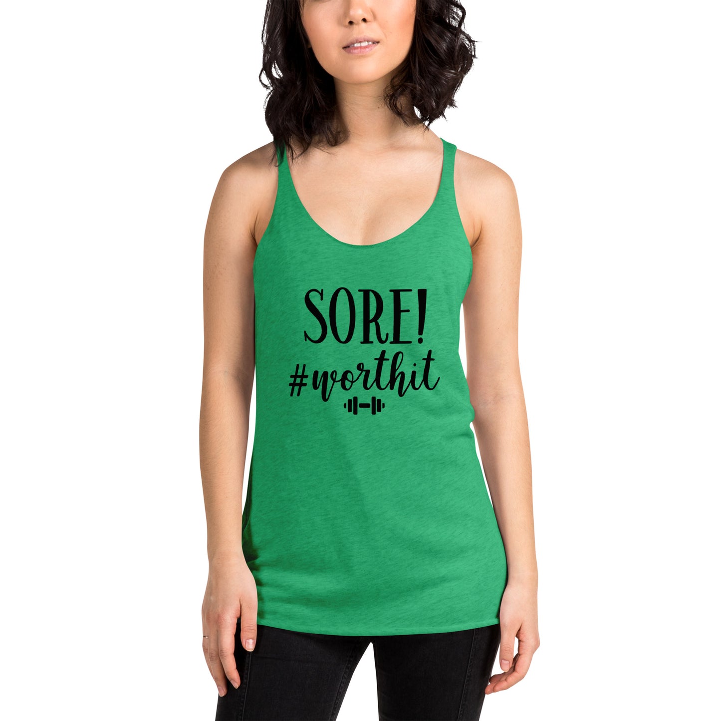 Women's Racerback SORE! #worthit Tank